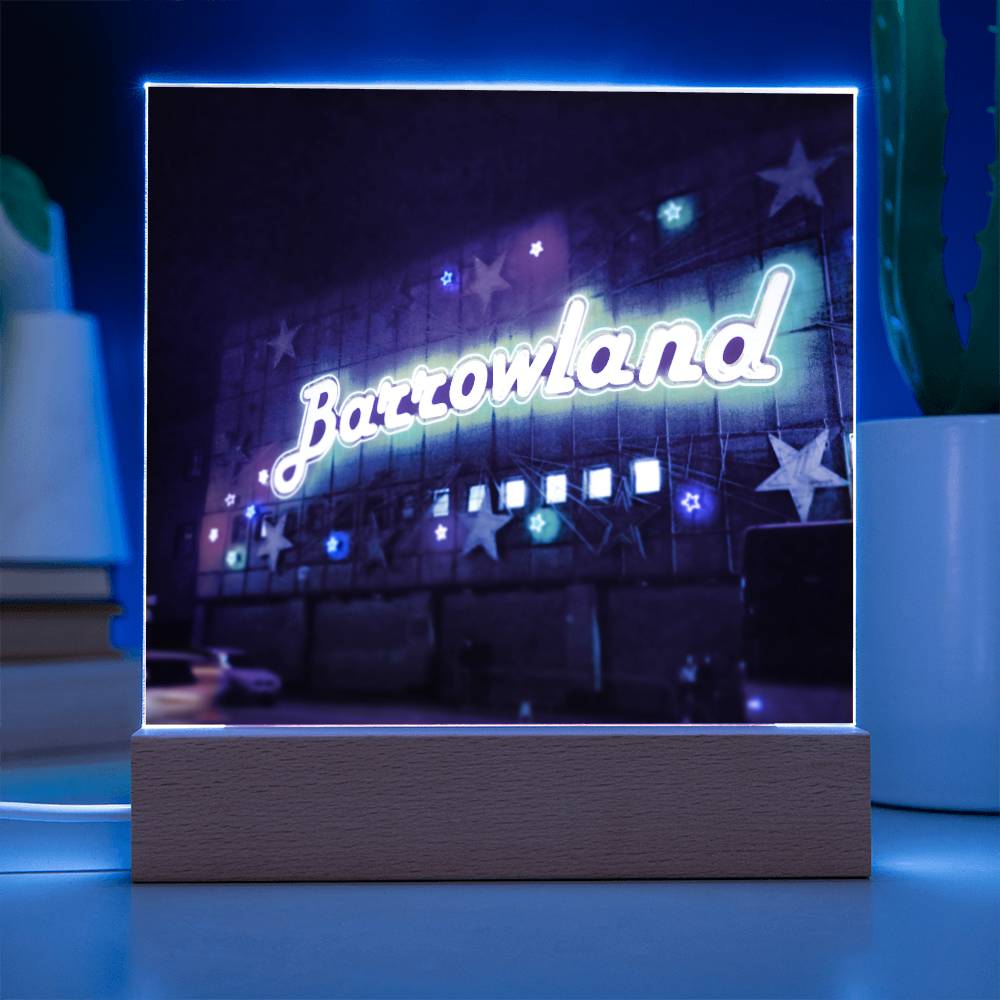 Glasgow Barrowlands illuminated Neon Acrylic Art Plaque