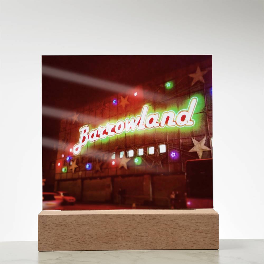 Glasgow Barrowlands illuminated Neon Acrylic Art Plaque